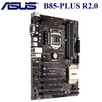 Asus B85-PLUS R2.0 Motherbaord LGA 1150 DDR3 Intel B85 Core i7/i5/i3 PCI-E 3.0 Originaal Desktop B885 Emaplaadi USB3.0 1150 Kasutatud