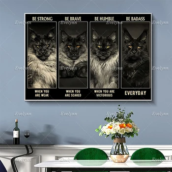 Maine Coon Kass Plakat Olema Tugev, Kui Teil On Nõrk Seina Art Prints Home Decor Lõuend Ainulaadne Kingitus Ujuvad Raam