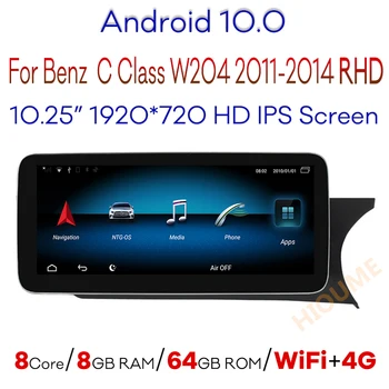 Android 10.0 8-Core 8+64G Auto Multimeedia Mängija, GPS Mercedes Benz C-Klass W204 2011-RHD Autod Raadio Stereo WiFi 4G LTE