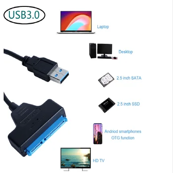 USB-SATA 3 Sata Kaabel ja USB 3.0 Adapter KUNI 6 gbit / s Toetada 2.5 Tolline Väline SSD HDD kõvaketas 22 Pin Sata 2.5
