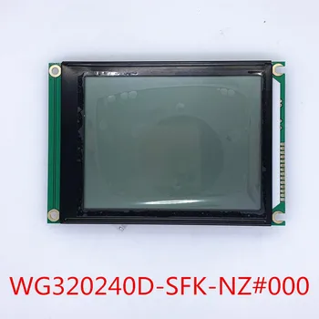 WG320240D-SFK-NZ#000 WG320240D 320240D UG-32F01 UG-32F01-GNBR9-M 320*240 LCD Ekraan Paneel
