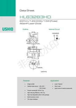 USHIO HL63283HD 9mm 635nm 638nm 1.2 W CW 1.5 W Impulss Laser Diood / Ühe Emitter