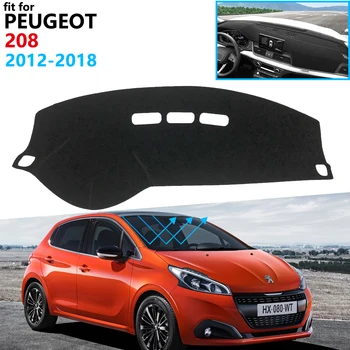 Armatuurlaua Kate Kaitsva Pad Peugeot 208 2012~2018 Auto Tarvikud Kriips Pardal Päikesevarju Vaip Anti-UV-2016 2017